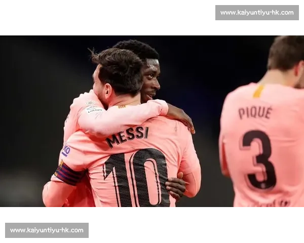 登贝莱蜕变！赛后搜刮梅西全套装备 + 两老将战袍 坏小子终成大器